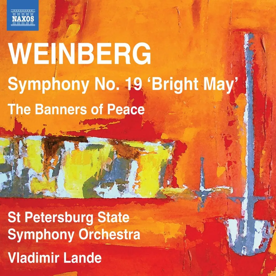 Symphony no. 19 “Bright May” / The Banners of Peace