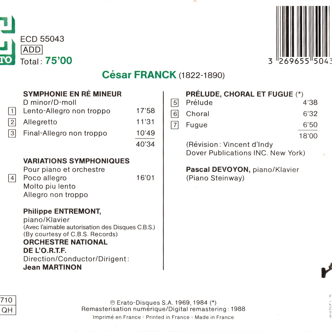 Symphonie en Ré mineur / Variations symphoniques / Prélude, Choral et Fugue